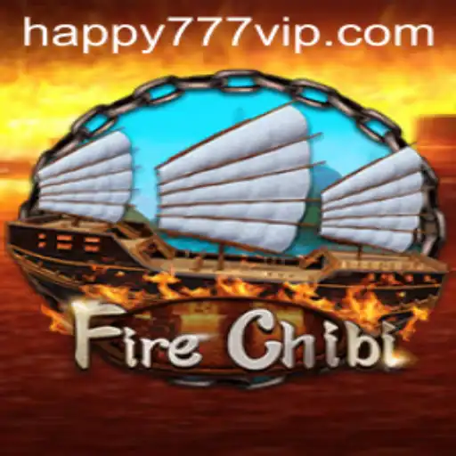 FireChibi: Unleashing the Fun with Happy777