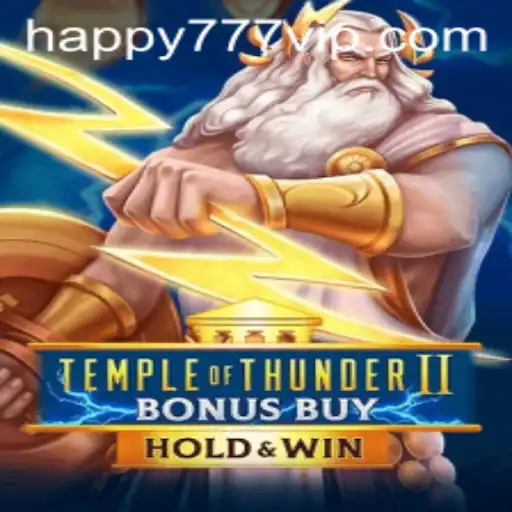 Unveiling the Excitement of TempleofThunderIIBonusBuy: A Thrilling Adventure Awaits